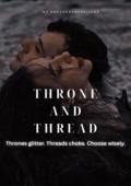 Throne and Thread