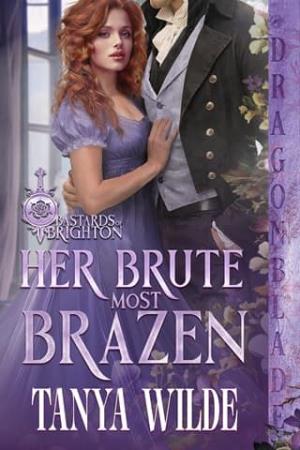 Her Brute Most Brazen (Bastards of Brighton #2)