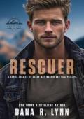 Rescuer (Heroes of Renegade #5)