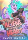 Aliens Decrypted My Heart (Awakened Womb #4)
