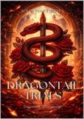 Dragontail Trials (Solenhart #1)