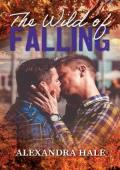 The Wild of Falling (Blackstone Falls #6)