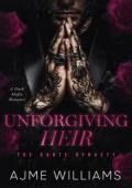 Unforgiving Heir (The Dante Dynasty #4)