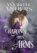 The Baron’s Open Arms (Scoundrels with Secrets #2)