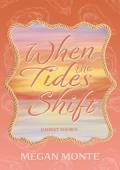 When the Tides Shift (Garnet Shores #1)