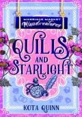 Quills and Starlight (Marriage Market Misadventures #3)