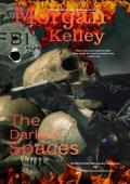 The Darkest Spaces (An FBI Romance/Thriller #70)