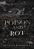 Poison and Rot, Part One (Forevermore #2)