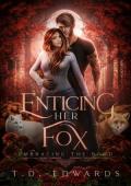 Enticing Her Fox (Embracing The Bond #14)