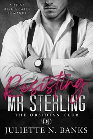 Resisting Mr Sterling (Obsidian #5)