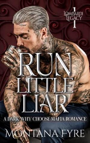 Run Little Liar (Lombardi Legacy #1)