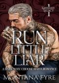 Run Little Liar (Lombardi Legacy #1)