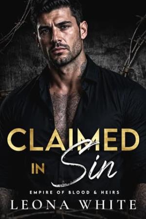 Claimed in Sin (Empire of Blood & Heirs #3)