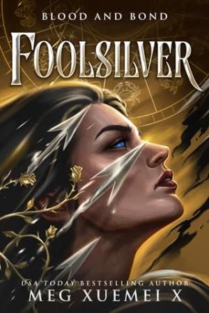 FoolSilver (Blood and Bond #2)