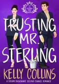 Trusting Mr. Sterling (The Billionaire Hearts Club #2)