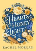 Hearts & Honey Light (The Charmed Leaf Legacy #4)