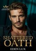 Shattered Oath (The Shattered Crown #3)