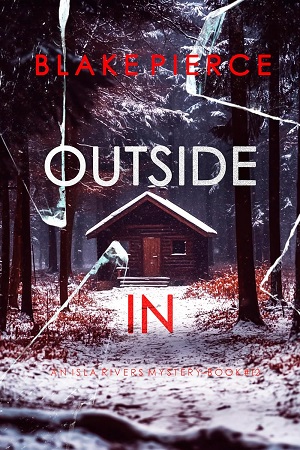 Outside In (Isla Rivers #12)