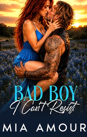 Bad Boy I Can't Resist