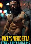 Vice’s Vendetta (Steel Sentinels MC)