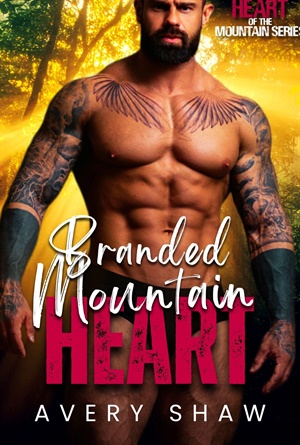 Branded Mountain Heart (Heart of the Mountain #4)