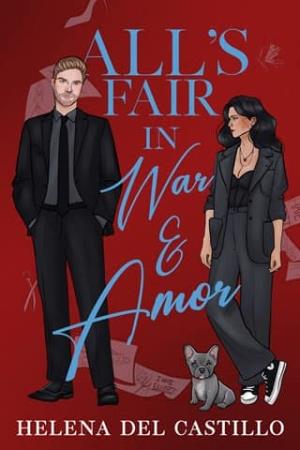 All’s Fair in War & Amor