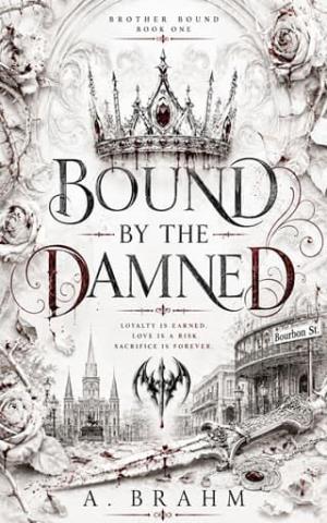 Bound By the Damned (Brother Bound Saga #1)