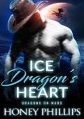 Ice Dragon’s Heart (Dragons on Mars #2)