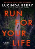 Run For Your Life