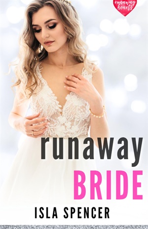 Runaway Bride (Runaway Hearts #1)