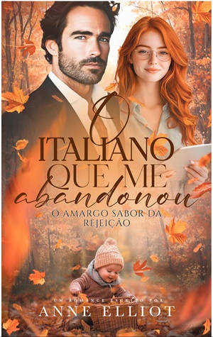The Italian Who Abandoned Me