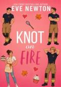 Knot on Fire (Ember Hollow #1)