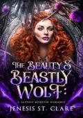 The Beauty’s Beastly Wolf