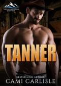 Tanner (Wild River Ranch #5)