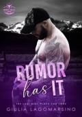 Rumor Has It (The Last Best Place For Love #6)