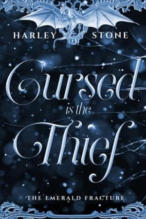 Cursed is the Thief (The Emerald Fracture #1)