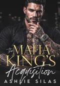 The Mafia King’s Acquisition