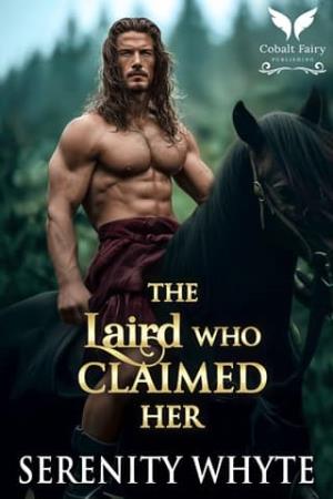 The Laird Who Claimed Her (Lairds of Ruin #1)
