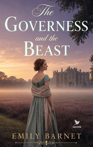 The Governess and the Beast (Wounds and Scandals #2)