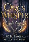 Orc’s Whisper (The Veil Lands #10)