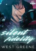 Silent Fidelity (Razor Monkees #3)