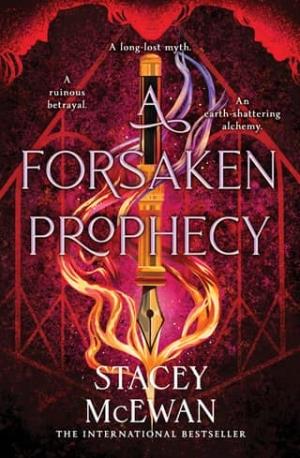 A Forsaken Prophecy (The Artisan Trilogy #2)
