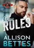 New Rules (Raising the Bar #2)