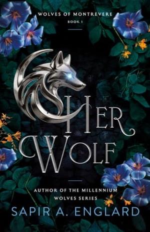 Her Wolf (Wolves of Montrevere #1)