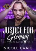 Justice for Glennon (Six Paths to Justice #3)