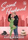 Secret Husband (Chicago Players #4)