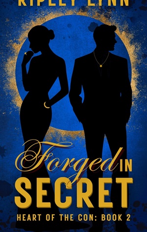 Forged in Secret (Heart of the Con #2)