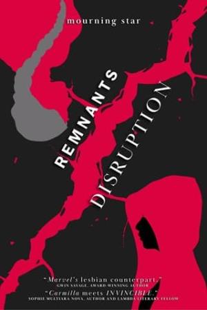 Remnants: Disruption (Death’s Affliction #1)