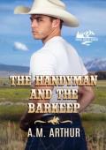 The Handyman and the Barkeep (Snow Creek Ranch #3)