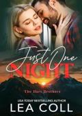 Just One Night (The Hart Brothers #1)